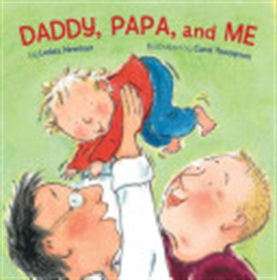 Picture of Daddy, Papa and ME by Leslea Newman